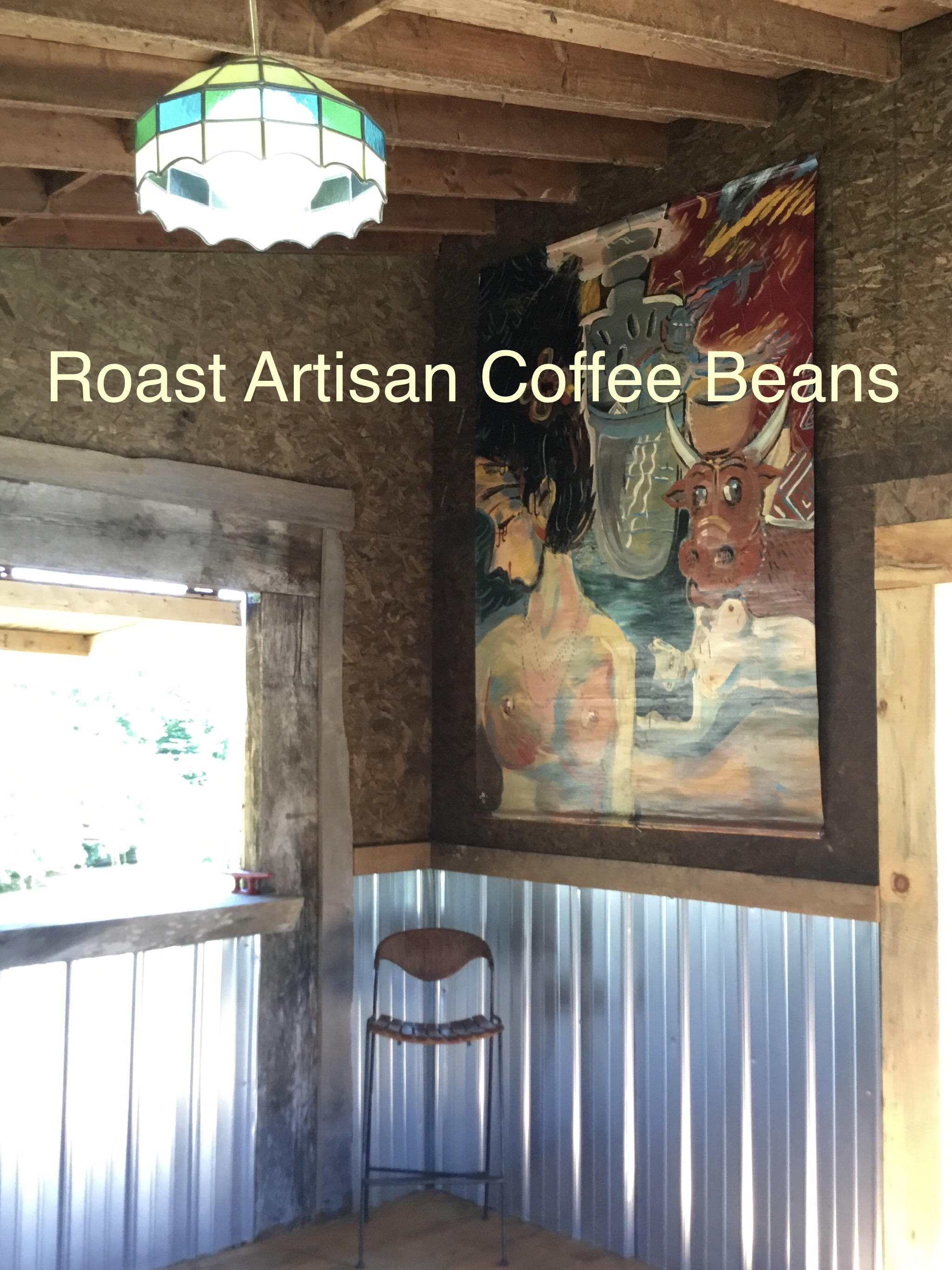 Roast Artisan Coffee Beans in the Art Barn